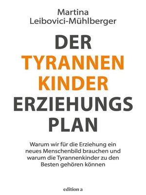 cover image of Der Tyrannenkinder-Erziehungsplan